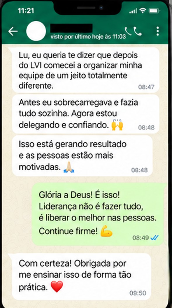 Print de conversa: uma aluna conta que passou a organizar a equipe de outro jeito, delegando e confiando em vez de fazer tudo sozinha.