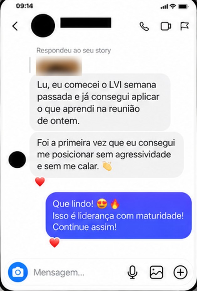 Print de conversa: uma aluna conta que aplicou o que aprendeu ja na reuniao seguinte e conseguiu se posicionar sem agressividade.